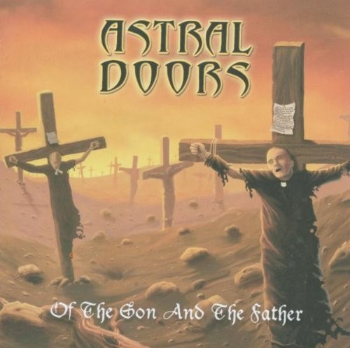 Astral Doors - Of The Son And The Father